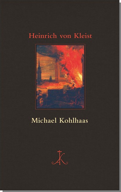Michael Kohlhaas, Heinrich von Kleist - Gebonden - 9783520861016