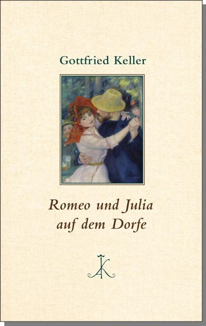 Romeo und Julia auf dem Dorfe, Gottfried Keller - Gebonden - 9783520864017