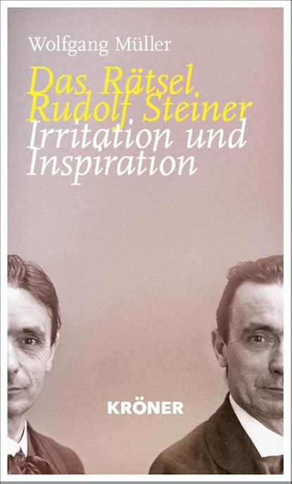 Das Rätsel Rudolf Steiner, Wolfgang Müller - Gebonden - 9783520916013
