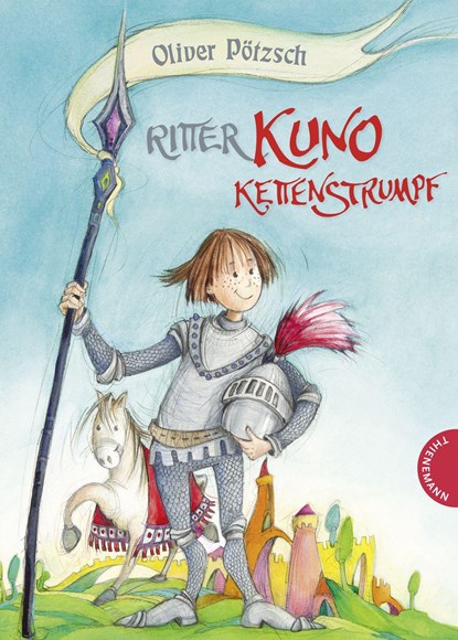 Ritter Kuno Kettenstrumpf, Oliver Pötzsch - Gebonden - 9783522183932