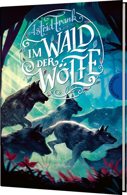 Im Wald der Wölfe, Astrid Frank - Gebonden - 9783522185172