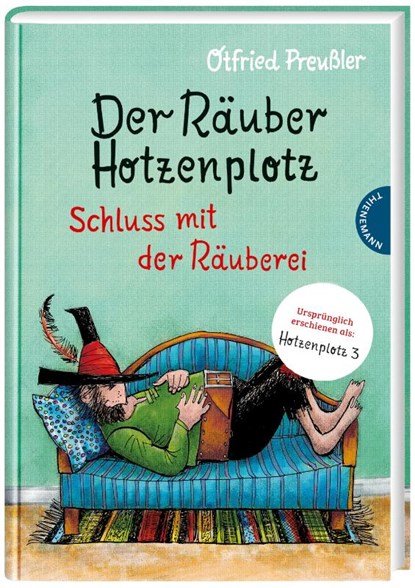 Der Räuber Hotzenplotz 3: Schluss mit der Räuberei, Otfried Preußler - Gebonden - 9783522185608