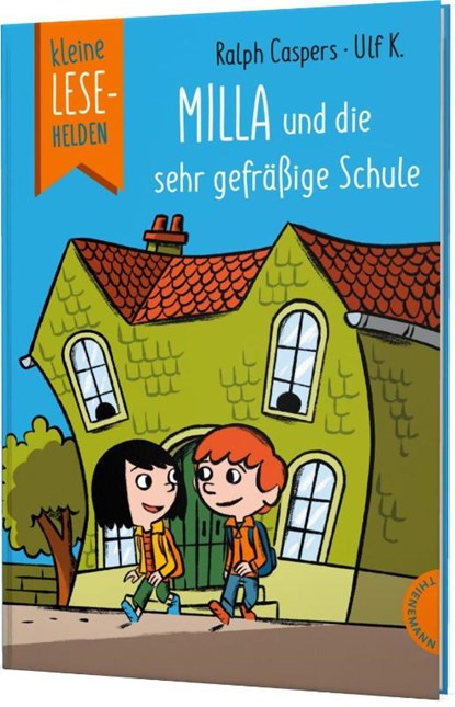 Kleine Lesehelden: Milla und die sehr gefräßige Schule, Ralph Caspers - Gebonden - 9783522185882