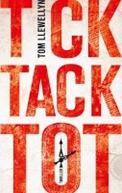 Tick Tack Tot, LLEWELLYN,  Tom - Paperback - 9783522202251
