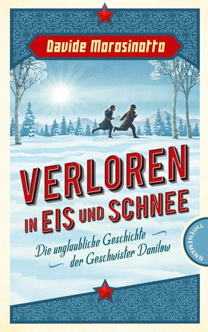 Verloren in Eis und Schnee, Davide Morosinotto - Gebonden - 9783522202510