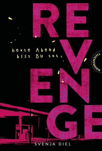 Revenge, Svenja Diel - Paperback - 9783522203128