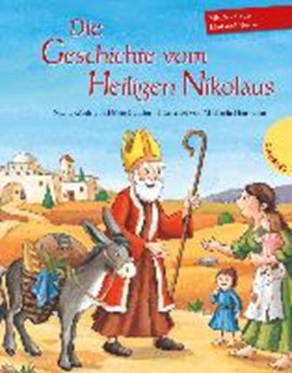 Die Geschichte vom Heiligen Nikolaus, BEUTLER,  Dörte ; Heitmann, Michaela - Gebonden - 9783522304146