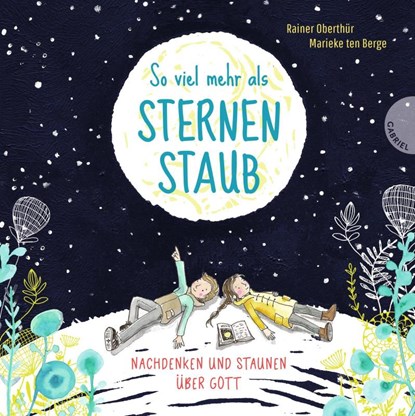 So viel mehr als Sternenstaub, Rainer Oberthür - Gebonden - 9783522304993