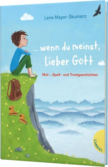 ... wenn du meinst, lieber Gott, Lene Mayer-Skumanz - Gebonden - 9783522305501
