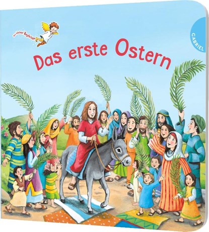 Dein kleiner Begleiter: Das erste Ostern, Martin Polster - Gebonden - 9783522305617