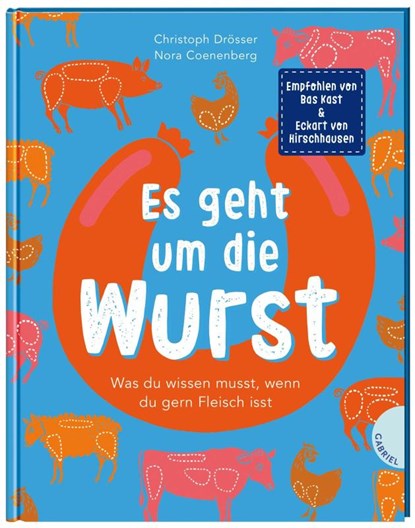 Es geht um die Wurst, Christoph Drösser - Gebonden - 9783522305815