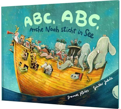 ABC, ABC, Arche Noah sticht in See, James Krüss - Gebonden - 9783522306188