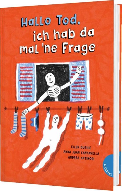 Hallo Tod, ich hab da mal ne Frage, Ellen Duthie ; Anna Juan Cantavella - Gebonden - 9783522306850