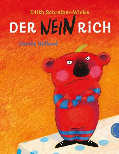 Der Neinrich, Edith Schreiber-Wicke - Gebonden - 9783522433884
