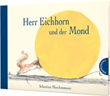 Herr Eichhorn und der Mond - Sebastian Meschenmoser - 9783522458238