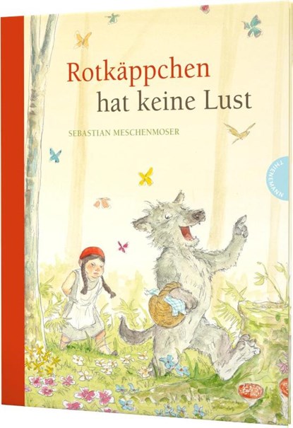 Rotkäppchen hat keine Lust, Sebastian Meschenmoser - Gebonden - 9783522458276