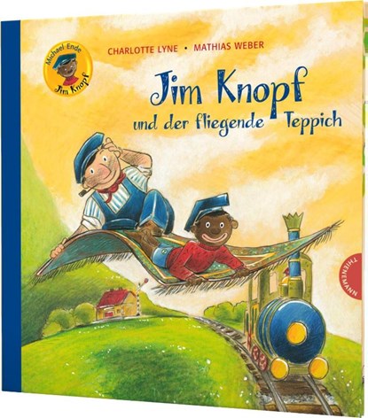 Jim Knopf und der fliegende Teppich, Michael Ende ; Charlotte Lyne ; Mathias Weber - Gebonden - 9783522458382