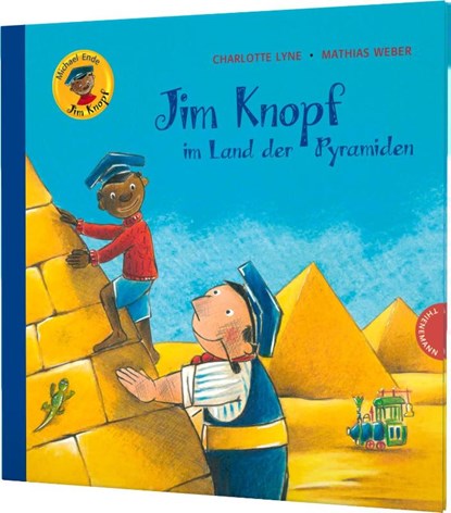 Jim Knopf: Jim Knopf im Land der Pyramiden, Michael Ende ; Charlotte Lyne - Gebonden - 9783522458740