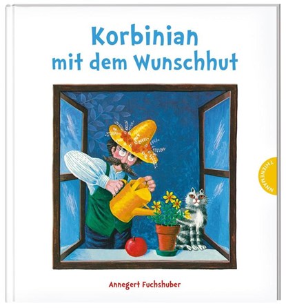 Korbinian mit dem Wunschhut, Annegert Fuchshuber - Gebonden - 9783522459341