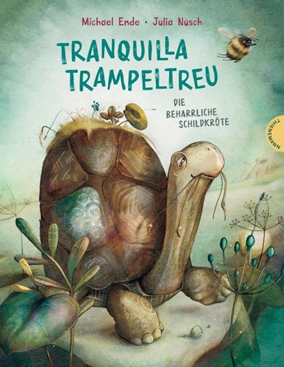 Tranquilla Trampeltreu, Michael Ende ; Julia Nüsch - Gebonden - 9783522459983
