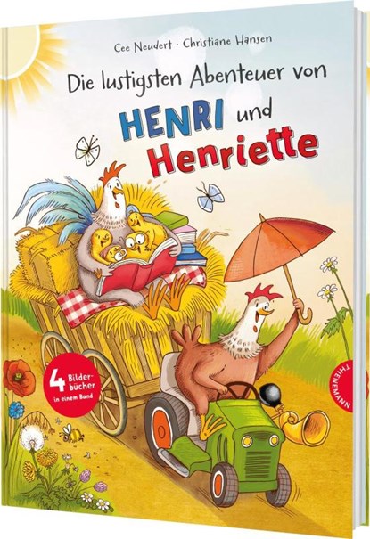 Henri und Henriette: Die lustigsten Abenteuer von Henri und Henriette, Cee Neudert - Gebonden - 9783522462662