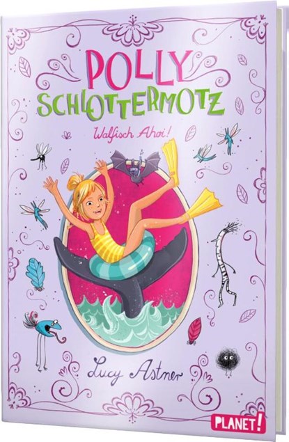 Polly Schlottermotz 4: Walfisch Ahoi!, Lucy Astner - Gebonden - 9783522505369