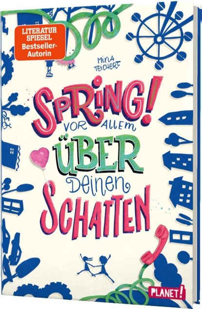Spring! Vor allem über deinen Schatten, Mina Teichert - Gebonden - 9783522506328