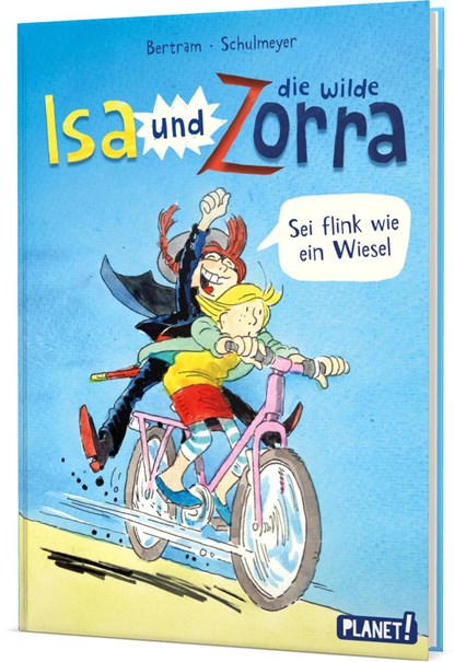 Isa und die wilde Zorra 2: Sei flink wie ein Wiesel!, Rüdiger Bertram - Gebonden - 9783522507370