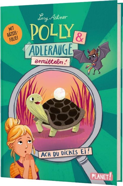 Polly Schlottermotz 2: Polly & Adlerauge ermitteln, Lucy Astner - Gebonden - 9783522507981
