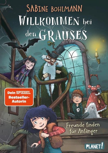 Willkommen bei den Grauses 2: Freunde finden für Anfänger, Sabine Bohlmann - Gebonden - 9783522508407