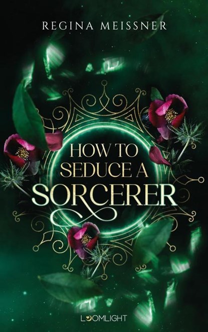 How to Seduce a Sorcerer, Regina Meissner - Paperback - 9783522508681