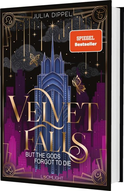 Velvet-Dilogie 1: Velvet Falls, but the Gods forgot to die, Julia Dippel - Gebonden - 9783522900003