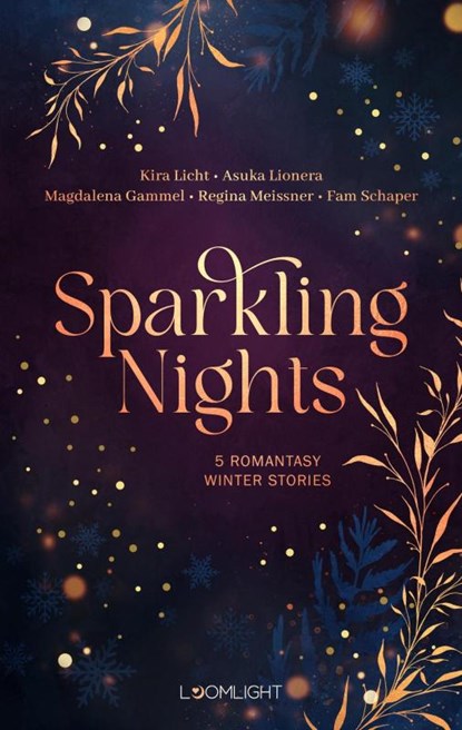 Sparkling Nights, Kira Licht ; Asuka Lionera ; Magdalena Gammel ; Regina Meissner - Paperback - 9783522900027