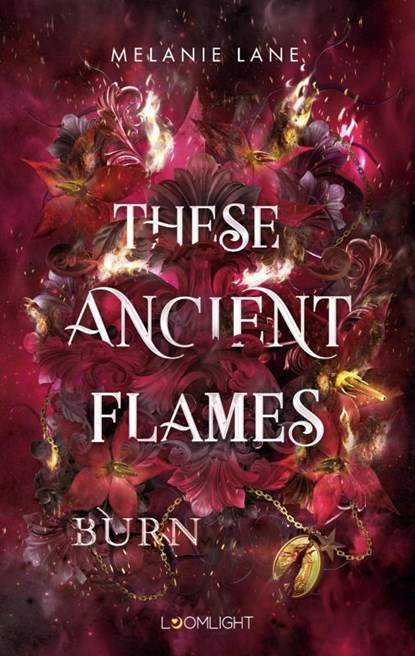 These Ancient Flames 2: Burn, Melanie Lane - Paperback - 9783522900089
