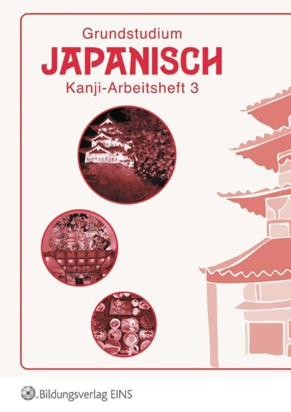 Grundstudium Japanisch 3. Arbeitsheft, niet bekend - Paperback - 9783523009262