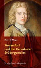 Zinzendorf und die Herrnhuter Brudergemeine | Dietrich Meyer | 