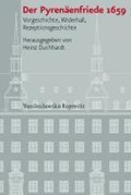 Der Pyrenäenfriede 1659 | Heinz Duchhardt | 