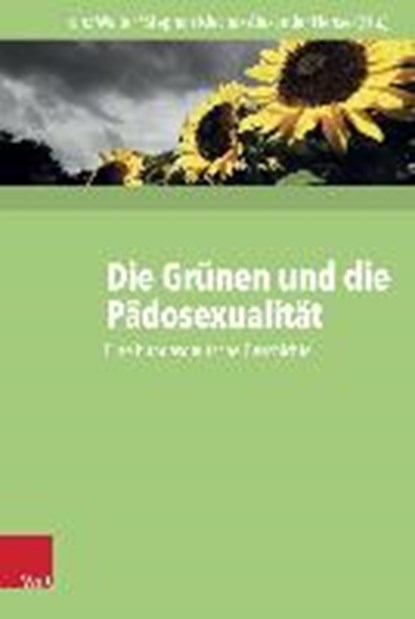 Die Grünen und die Pädosexualität, niet bekend - Gebonden - 9783525300558