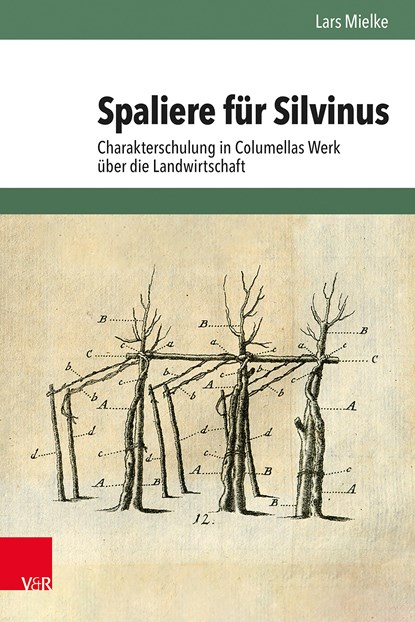 Spaliere für Silvinus, Lars Mielke - Gebonden - 9783525302255