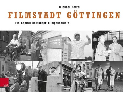 Filmstadt Gottingen, Michael Petzel - Gebonden - 9783525302330