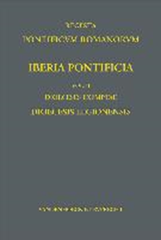 Iberia Pontificia Vol. II: Dioeceses Exemptae