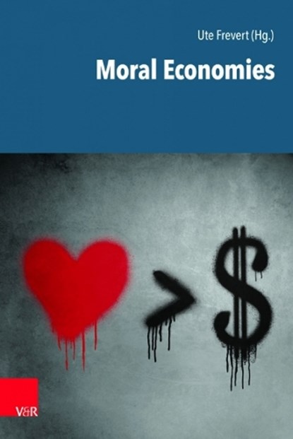 Moral Economies, Ute Frevert - Paperback - 9783525364260