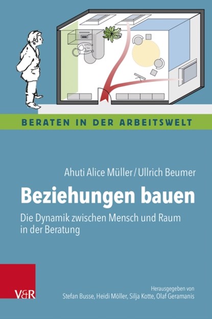 Beziehungen bauen, Ahuti Alice Muller ; Dr. Ullrich Beumer - Paperback - 9783525400104