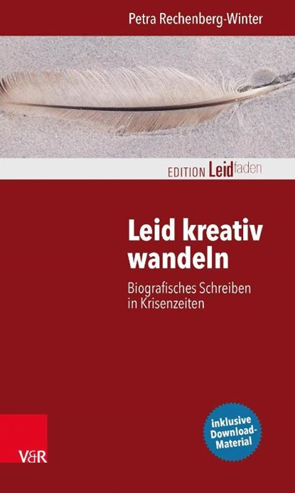 Leid Kreativ Wandeln, Petra Rechenberg-winter - Paperback - 9783525402580