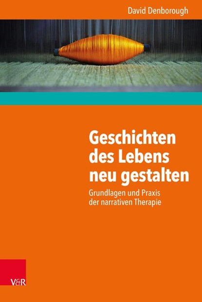 Geschichten des Lebens neu gestalten, David Denborough - Paperback - 9783525405116