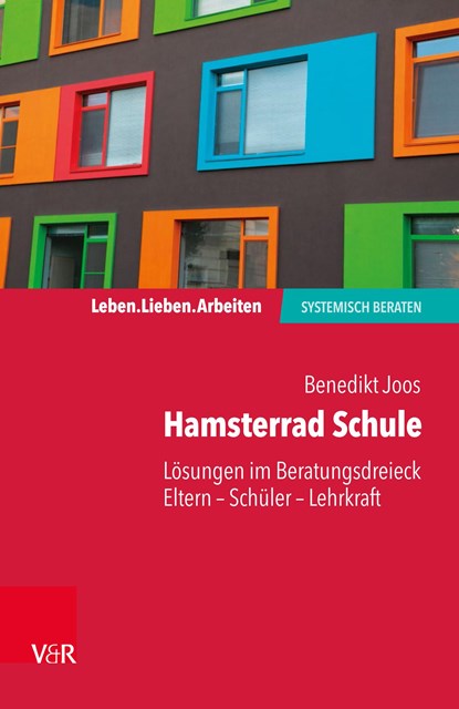 Hamsterrad Schule, Benedikt Joos - Paperback - 9783525408476