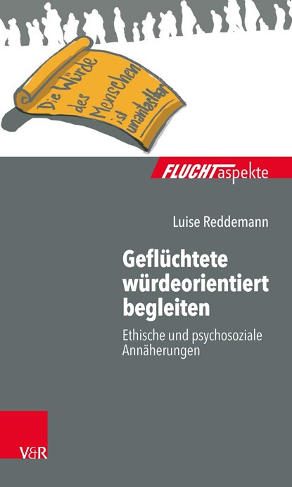 Geflüchtete würdeorientiert begleiten, Luise Reddemann - Paperback - 9783525408544