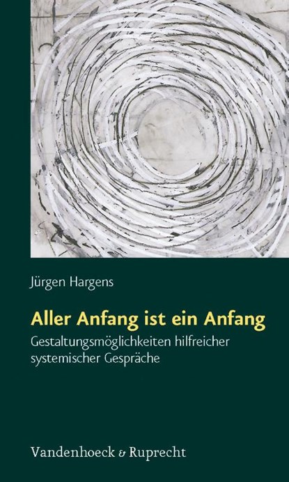 Aller Anfang ist ein Anfang, Jürgen Hargens - Paperback - 9783525461952