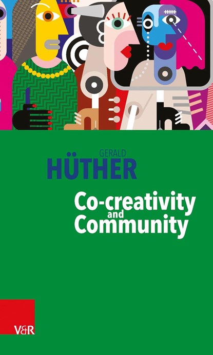 Co-creativity and Community, Gerald Hüther - Paperback - 9783525462300
