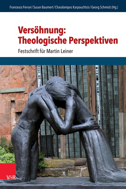 Versohnung: Theologische Perspektiven, Francesco Ferrari ; Baumert Susan - Gebonden - 9783525500286
